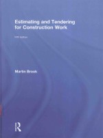 ESTIMATING <em>AND</em> TENDERING <em>FOR</em> CONSTRUCTION WORK