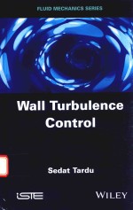 WALL TURBULENCE <em>CONTROL</em>