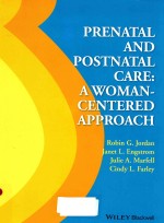 PRENATAL <em>AND</em> POSTNATAL CARE A WOMAN-<em>CENTER</em>ED APPROACH