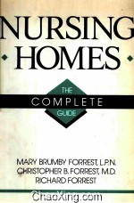 NURSING HOMES  THE COMPLETE <em>GUIDE</em>