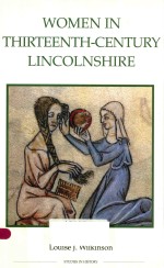 WOMEN <em>IN</em> THIRTEENTH-CENTURY L<em>IN</em>COLNSHIRE