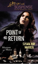 POINT <em>OF</em> NO <em>RETURN</em>