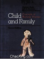 CHILD <em>AND</em> FAMILY  CONCEPTS OF NURSING <em>PRACTICE</em>