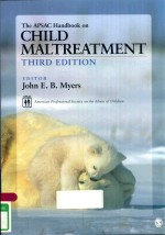 THE AP<e<em>m</em>>S</e<em>m</em>>AC HANDBOOK ON CHILD <em>M</em>ALTREAT<em>M</em>ENT THIRD EDITION