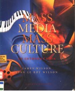 M<em>A</em>SS MEDI<em>A</em>/M<em>A</em>SS CULTURE  <em>A</em>N <em>INTRODUCTION</em>  FOURTH <em>EDITION</em>