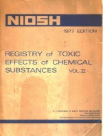REGISTRY OF TOXIC EFFECTS OF CHEMICAL SUBSTANCES 1977 <em>EDITION</em> VOLUME II