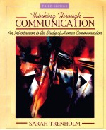 <em>THINKING</em> THROUGH COMMUNGH COMMUNICATION  ANIRODUCTION <em>TO</em> <em>THE</em> <em>S</em>TUDY <em>OF</em> HUMAN COMMUNICATION  THIRD EDI