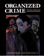 ORGANIZED CRIME <em>FIFTH</em> <em>EDITION</em>