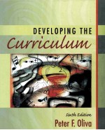 DEVELOPING THE <em>CURRICULUM</em> SIXTH EDITION