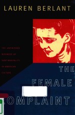 <em>THE</em> FEMALE COMPLAINT