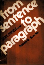 <em>FROM</em> SENTENCE <em>TO</em> PARAGRAPH