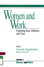 WOMEN AND WORK <em>EXPLORING</em> RACE