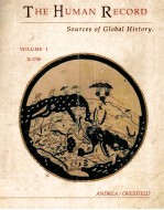 <em>THE</em> HUMAN RECORD SOURCES <em>OF</em> GLOBAL HISTORY <em>VOLUME</em>Ⅰ:TO 1700