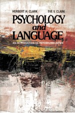 PSYCHOLOGY <em><em>AN</em>D</em> L<em>AN</em>GUAGE:<em>AN</em> <em>INTRODUCTION</em> TO PSYCHOLINGUISTICS