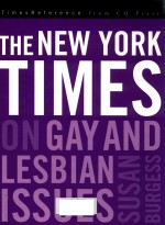 THE NEW YORK TIMES <em>ON</em> GAY AND LESBIAN <em>ISSUES</em>