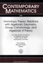 CONTEMPRARY MATHEMATICS 346 Homotopy Theory:Relations <em>with</em> Algebraic Geometry