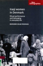 IRAQI WOMEN <em>IN</em> DENMARK RITUAL PERFORMANCE ND BELONG<em>IN</em>G <em>IN</em> EVERYDAY LIFE