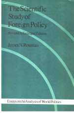 THE SCIE<em>N</em>TIFIC STUDY OF FOREIG<em>N</em> POLICY REVISED & E<em>N</em>LARGED EDITIO<em>N</em>