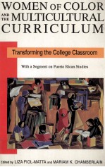 WOMEN OF COLOR AND THE MULTICULTURAL <em>CURRICULUM</em>