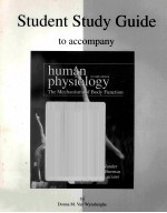 <em>STUDENT</em> <em>STUDY</em> <em>GUIDE</em> TO ACCOMPANY VANDER/SHERMAN/LUCIANO <em>HUMAN</em> <em>PHYSIOLOGY</em> SEVENTH <em>EDITION</em>