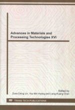 ADVANCES <em>IN</em> MATERIALS <em>AND</em> PROCESS<em>IN</em>G TECHNOLOGIES XVI