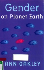 GENDER <em>ON</em> PLANET EARTH
