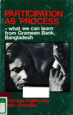 PARTICIPATION AS PROCESS-WHAT WE CAN LEARN <em>FROM</em> GRAMEEN BANK BANGLADESH