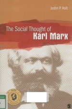 <em>THE</em> <em>SOCIAL</em> THOUGHT <em>OF</em> KARL MARX