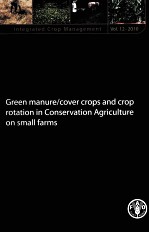 <em>GREEN</em> MANURE/COVER CROP<em>S</em> AND CROP ROTATION IN CON<em>S</em>ERVATION AGRICULTURE ON <em>S</em>MALL FARM<em>S</em>