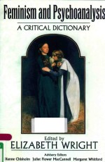 FEMINISM <em>A</em>ND PSYCHO<em>A</em>N<em>A</em>LYSIS: <em>A</em> CRITIC<em>A</em>L DICTION<em>A</em>RY