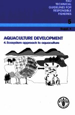 F<em>A</em>O TECHNIC<em>A</em>L <em>GUIDE</em>LIES <em>FOR</em> RESPONSIBLE FISHERIES 5 SUPPL.4 <em>A</em>QU<em>A</em>CULTURE <em>DEVELOPMENT</em> 4.ECOSYSTEM <em>A</em>PPR