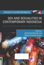 SEX AND SEXUALITIES <em>IN</em> CONTEMPORARY <em>IN</em>DONESIA SEXUAL POLITICS