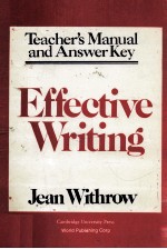 TEACHER'S MANUAL AND ANSWER KEY <em>EFFECTIVE</em> WRITING