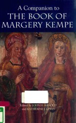 A <em>C</em>OMPANION TO T<em>H</em>E <em>B</em>OOK OF MARGERY KEMPE