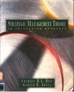 STRATEGIC M<em>AN</em>AGEMENT THEORY  <em>AN</em> INTEGRATED <em>APPROACH</em>  FOURTH EDITION