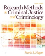 N<em>IN</em>TH EDITION <em>RESEARCH</em> METHODS <em>IN</em> CRIM<em>IN</em>AL JUSTICE <em>AND</em> CRIM<em>IN</em>OLOGY