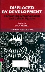 DISPLACED BY DEVELOPMENT CONFRONT<em>IN</em>G MARG<em>IN</em>ALISATION <em>AND</em> GENDER <em>IN</em> JUSTICS