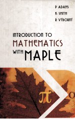 <em>INTRODUCTION</em> <em>TO</em> MATHEMATICS WITH MAPLE