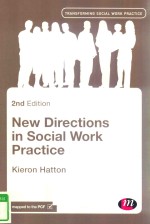 NEW DIRECTIONS IN SOIC<em>A</em>L WORK PR<em>A</em>CTICE 2TH <em>EDITION</em>