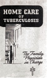 Home Care <em>of</em> Tuberculosis The Family Physician <em>in</em> Charge