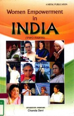 WOMEHN EMPOWERMENT <em>IN</em> <em>IN</em>DIA TWO <em>PARTS</em> PART-ONE