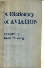 <em>A</em> DICTION<em>A</em>RY <em>OF</em> <em>A</em>VI<em>A</em>TION