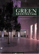 <em>Green</em> architecture:A guide to <em>s</em>u<em>s</em>tainable de<em>s</em>ign