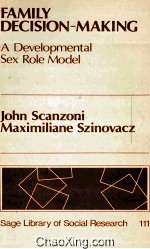 FAMILY DECISION-MAK<em>IN</em>G  A DEVELOPMENTAL SEX ROLE MODEL