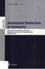 Automated Deducti<em>on</em> <em>in</em> Geometry 4th <em><em>In</em>ternati<em>on</em>al</em> <em>Workshop</em>
