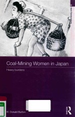 <em>COAL</em>-MINING WOMEN IN JAPAN HEAVY BURDENS