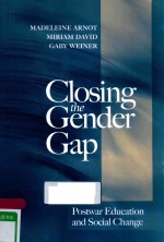 CLOSING <em>THE</em> GENDER GAP POSTWAQR EDUCATION AND <em>SOCIAL</em> CHANGE