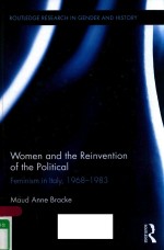 WOMEN <em>AND</em> <em>THE</em> RE<em>IN</em>VENTION <em>OF</em> <em>THE</em> POLITICAL FEM<em>IN</em>ISM <em>IN</em> ITALY