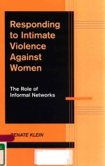 RE<em>S</em>PONDING <em>TO</em> INTIMATE VIOLENCE AGAIN<em>S</em>T <em>WOMEN</em>