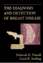 THE DIAGNOSIS AND <em>DETECTION</em> <em>OF</em> BREAST DISEASE